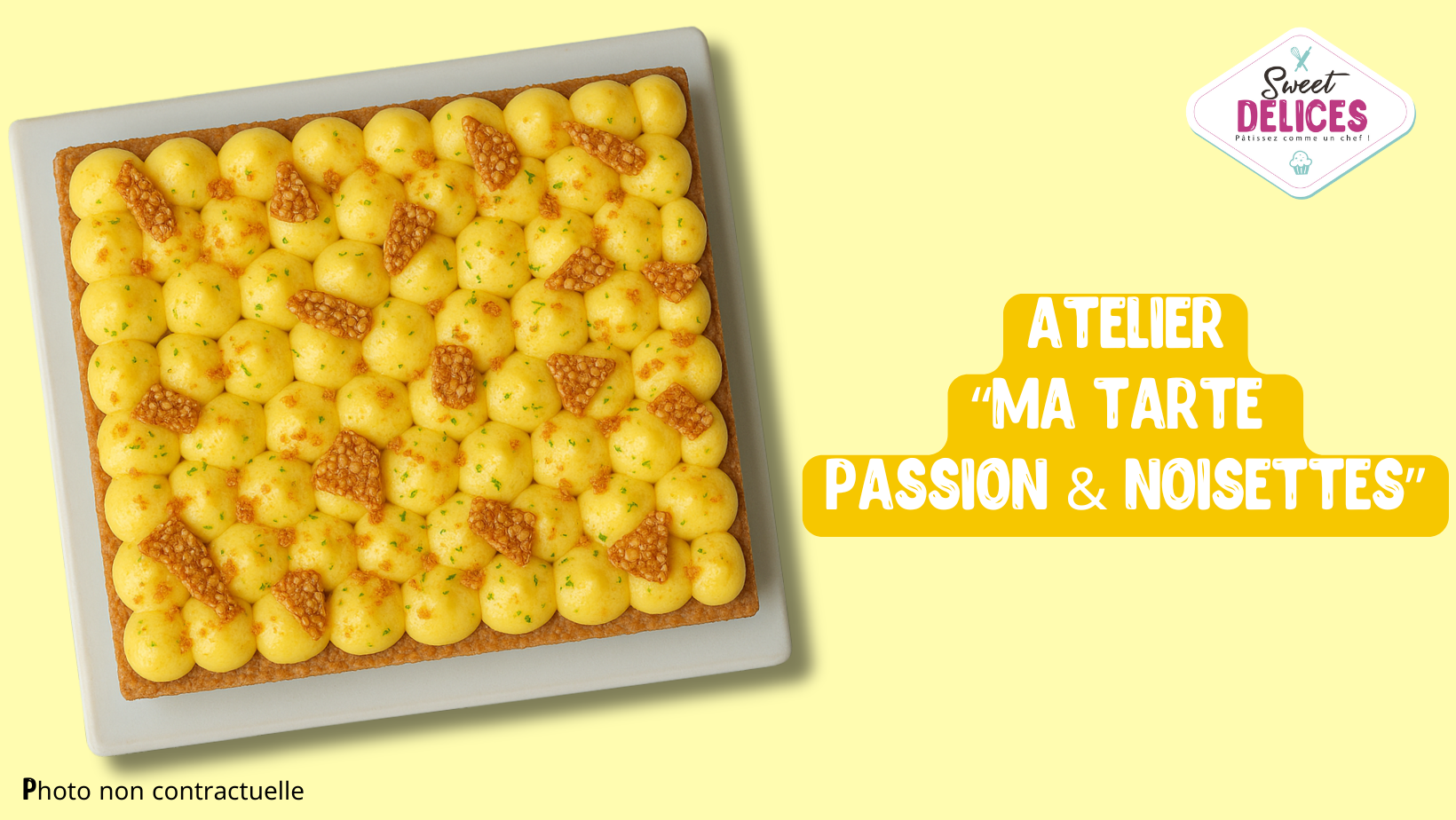 MA TARTE PASSION ET NOISETTES (Adultes à partir de 16 ans)